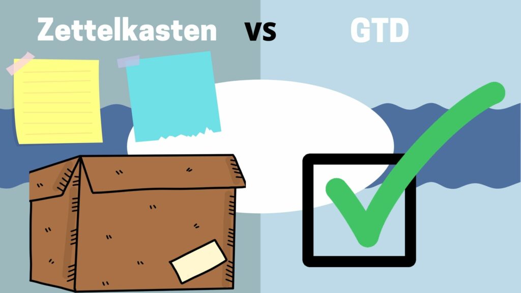 Zettelkasten vs gtd ( Getting things done)