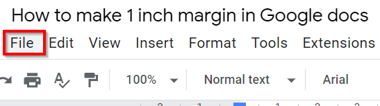 How to Make 1 inch margins on Google Docs